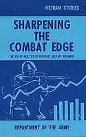 Sharpening the Combat Edge: The Use of Analysis to Reinforce Military Judgement cover